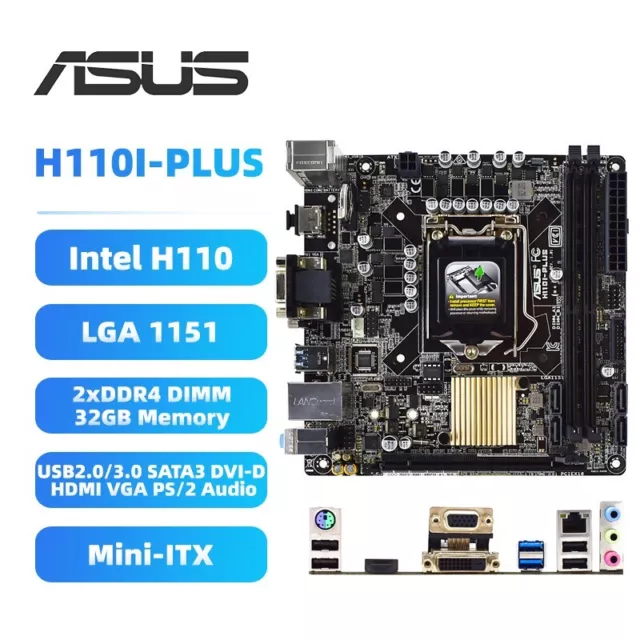 ASUS H110I-PLUS Motherboard Mini-ITX Intel H110 LGA1151 DDR4 SATA3 HDMI DVI+I/O