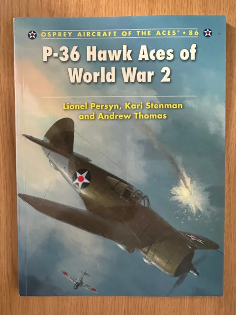Osprey Aircraft of the Aces 86 - P-36 Hawk Aces of World War 2 - NEW