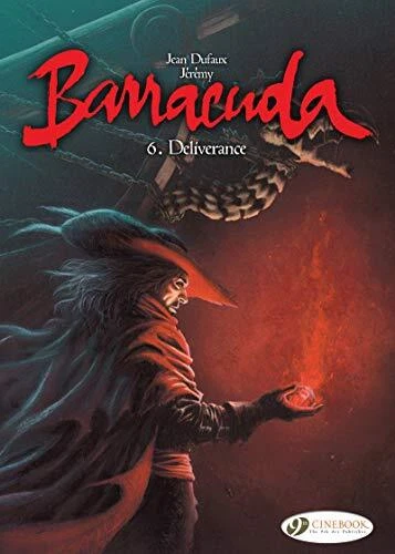 Barracuda Vol. 6: Deliverance by Jeremy Paperback / softback Book The Fast Free