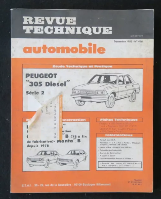 REVUE TECHNIQUE AUTOMOBILE RTA  PEUGEOT 305 D serie 2 & OPEL MANTA n°436 1983