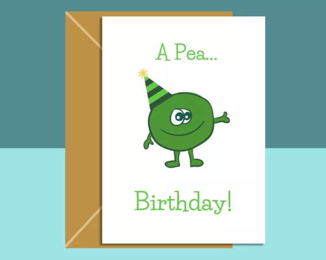 Funny Birthday Card - Pun Cards - A Pea Birthday! - for him or for her