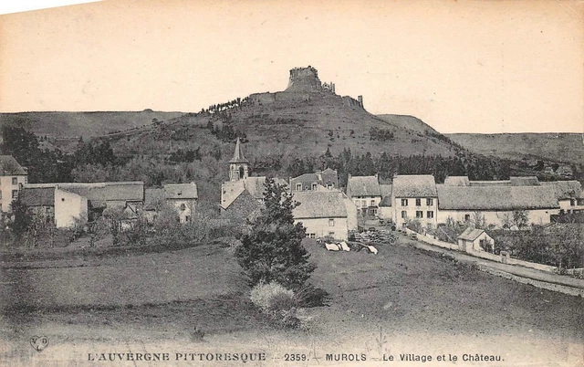 Picturesque Auvergne - Murols - Le Village et le Château -