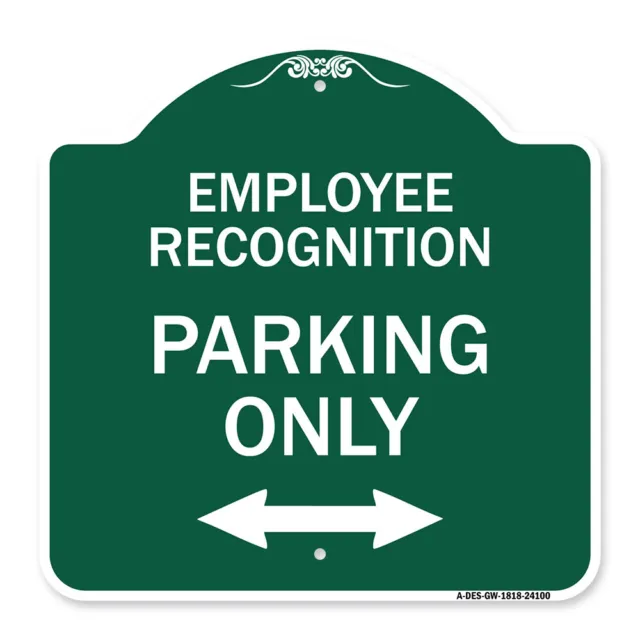 Designer Series Employee Recognition Parking Only (With Bi-Directional Arrow)