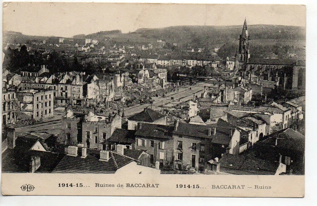 BACCARAT - Meurthe and Moselle - CPA 54 - war 1914/18 the ruins