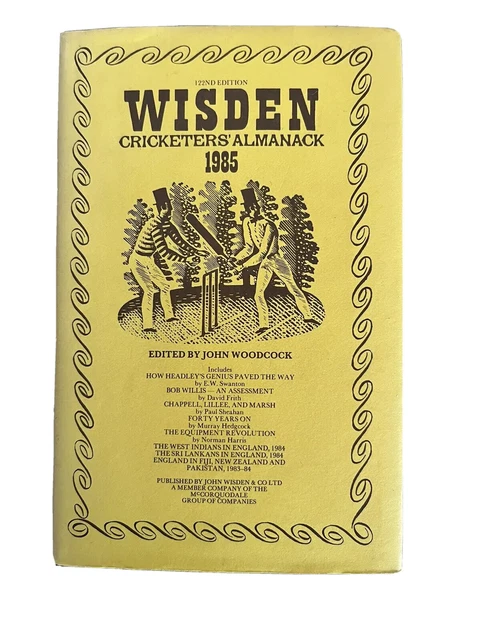 1985 Wisden Cricketers Almanack Hardback 122nd Edition Edited by John Woodcock