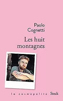 Les huit montagnes de Cognetti, Paolo | Livre | état très bon