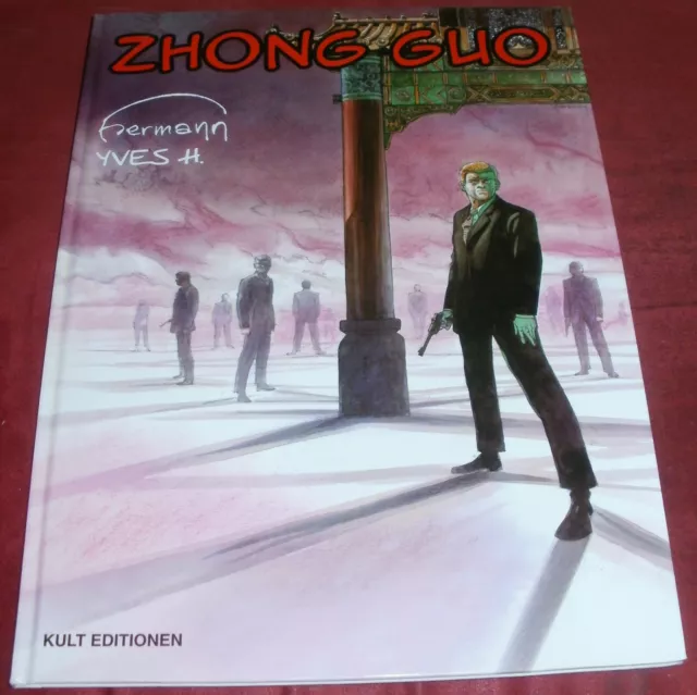 Zhong Guo - Hermann / Yves H. - Kult Editionen