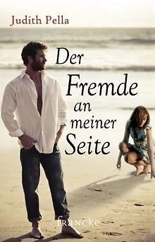 Der Fremde an meiner Seite von Pella, Judith | Buch | Zustand sehr gut