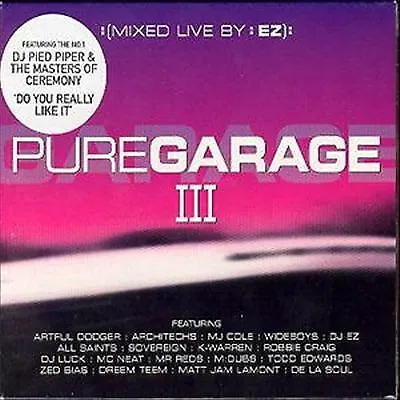 EZ : Pure Garage Vol.3: Mixed By DJ Ez CD Highly Rated eBay Seller Great Prices