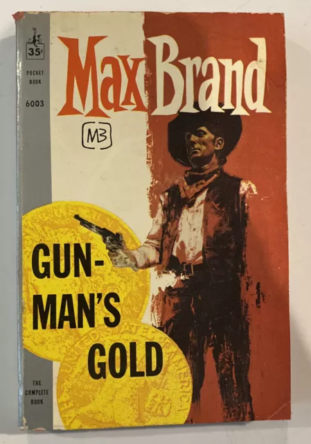 Gun-Man's Gold Western Paperback by Max Brand from Pocket Book 1960