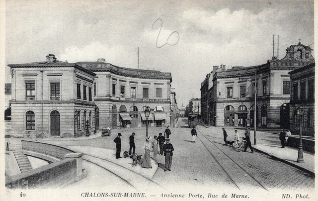 *10656 cpa Chalons sur Marne - ancienne porte, rue de Marne