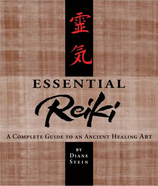 NEW BOOK Essential Reiki - A Complete Guide to an Ancient Healing Art by Stein,