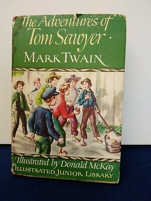 The Adventures of Tom Sawyer by Mark Twain Hardcover with Jacket (400)