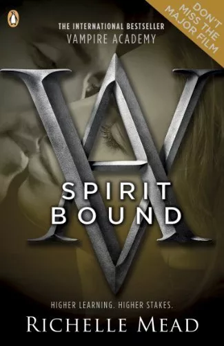 Spirit Bound (Vampire Academy, Book 5),Richelle Mead