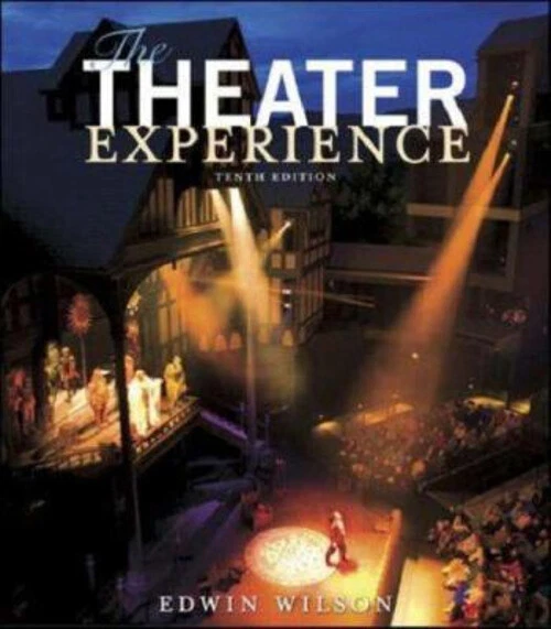 The Theater Experience Paperback Edwin Wilson