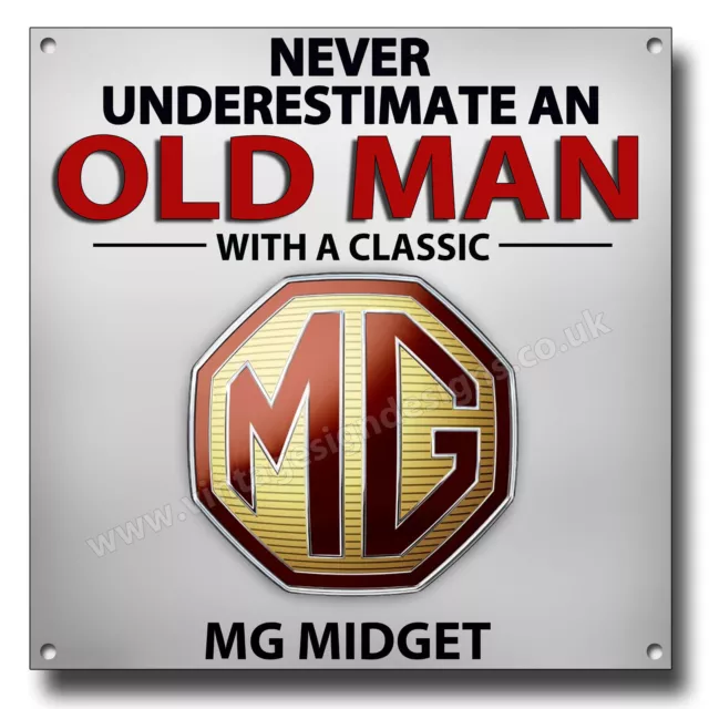 Never Underestimate Un Viejo Hombre con Un Clásico MG Enano Metal SIGN.20.3cm X