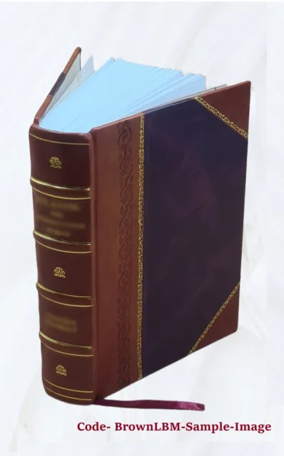 The Cambridge History Of The British Empire Volume I The Old Emp [Leather Bound]