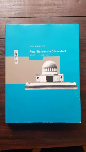 Peter Behrens in Düsseldorf : die Jahre von 1903 bis 1907. Gisela Moeller