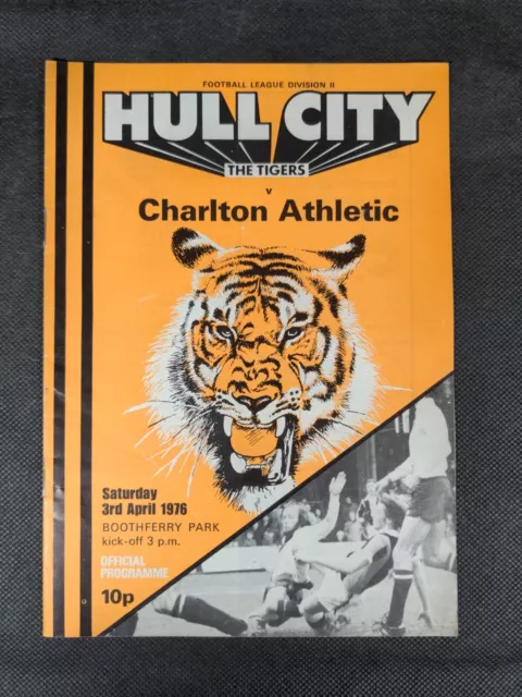 Hull City v Charlton Athletic Vintage Football Match Program 03/04/1976