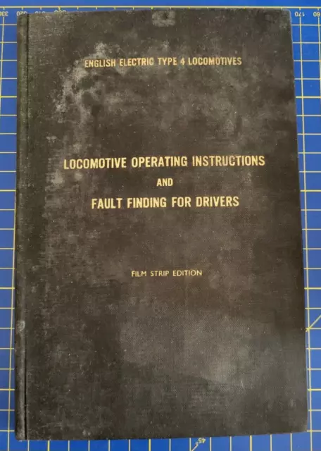English Electric Class 40 Operating Instructions And Fault Finding 1961 Edition