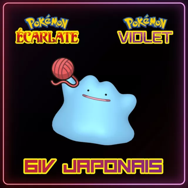 Métamorph/Ditto 6IV Shiny JAPONAIS 100% Legit - Pokémon Violet & Écarlate