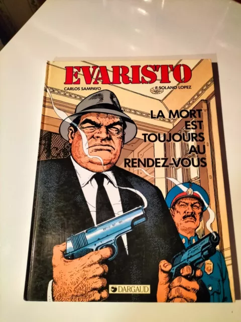 Eo 1985 Evaristo T1 La Mort Est Toujours Au Rendez Vous Par Sampayo Dargaud (J3)