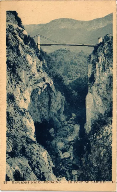 CPA Env. d'AIX-les-BAINS - Le Pont de L'Abime (351890)