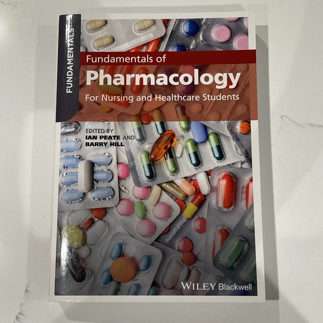 FUNDAMENTALS OF PHARMACOLOGY: For Nursing and Healthcare Students by ...