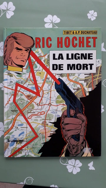 BD RIC HOCHET, Tome 23 La ligne de mort, 1984