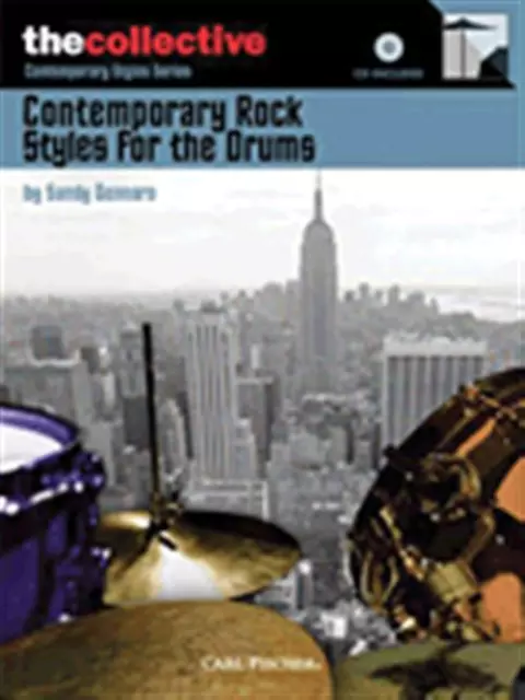 Contemporary Rock Styles for the Drums - by Sandy Gennaro - HL06620162