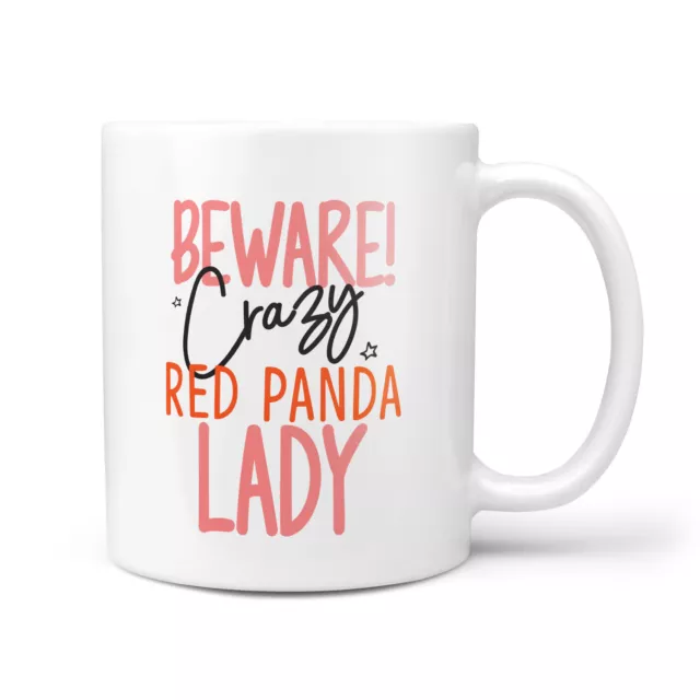 Beware Crazy RED PANDA Lady - Funny Birthday Christmas Mug For Her Women