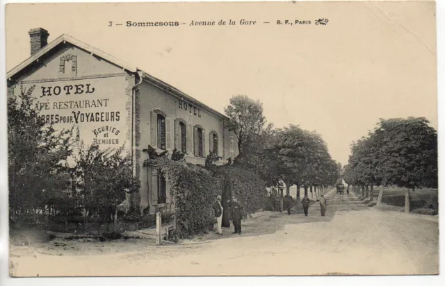 SOMMESOUS - Marne - CPA 51 - Hotel Avenue de la gare