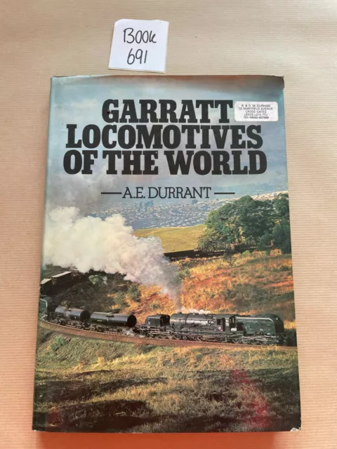 Garratt Locomotives Of The World A.E Durrant Railway Hardback Book