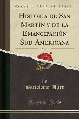 HISTORIA DE SAN Martn y de la Emancipacin Sud-Am £18.82 - PicClick UK