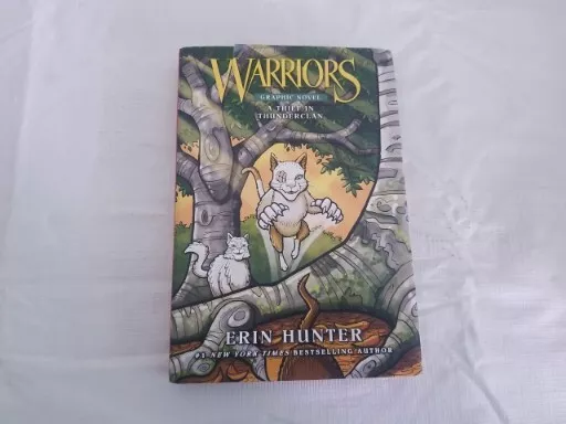 Warriors Graphic Novel: Warriors: A Thief in Thunderclan (Hardcover) 