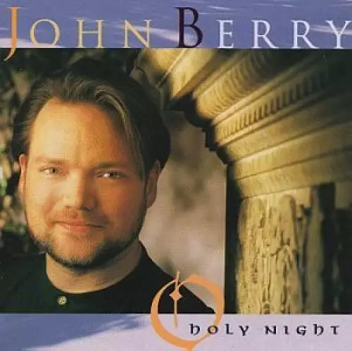 O Holy Night - Audio CD By John Berry - VERY GOOD