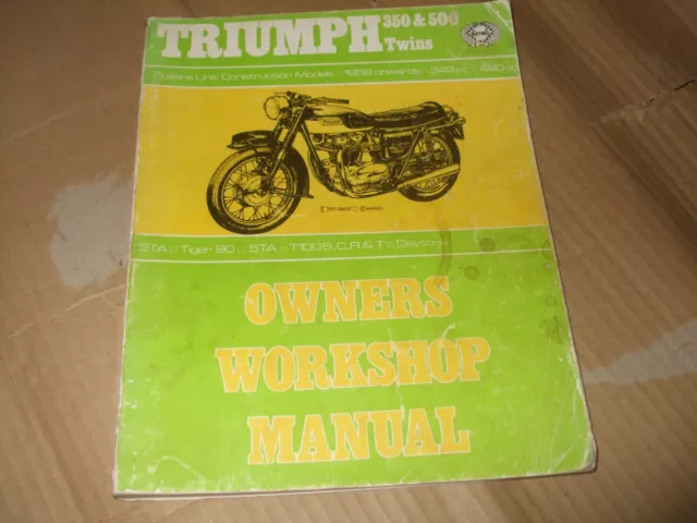 Triumph 350 +500 Unit Construction Twins 1958 On Owners Workshop Manual - Haynes