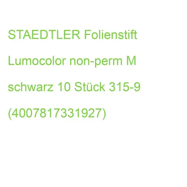 STAEDTLER Folienstift Lumocolor non-perm M schwarz 10 Stück 315-9 (4007817331927