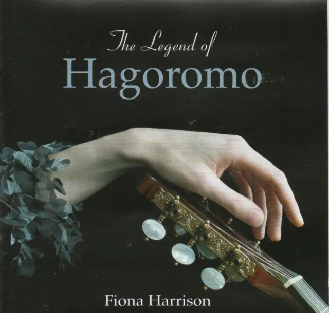 Fiona Harrison  THE LEGEND OF HAGOROMO  cd