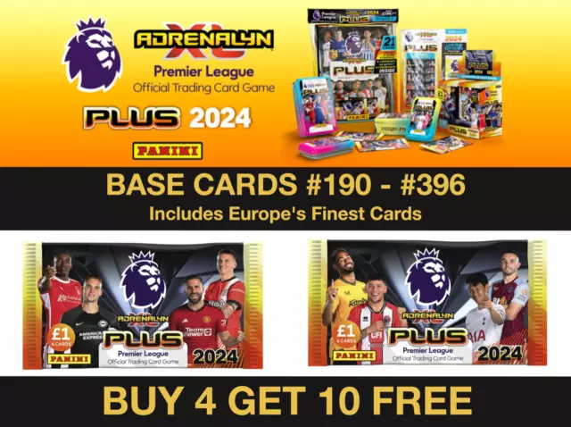 Panini Adrenalyn Xl Plus 2024 Premier League Cards 23/24 Base Cards #190 - #396