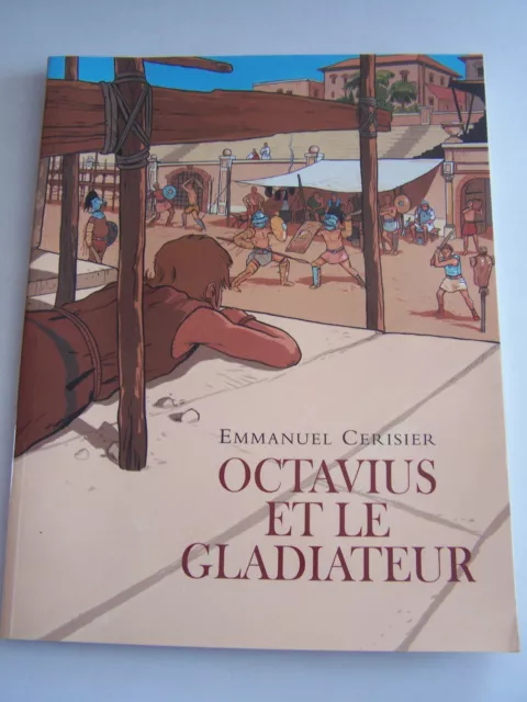 Jeunesse  , Bd , Livre Anime , Octavius Et Le Gladiateur , Rome ,  Bon Etat .