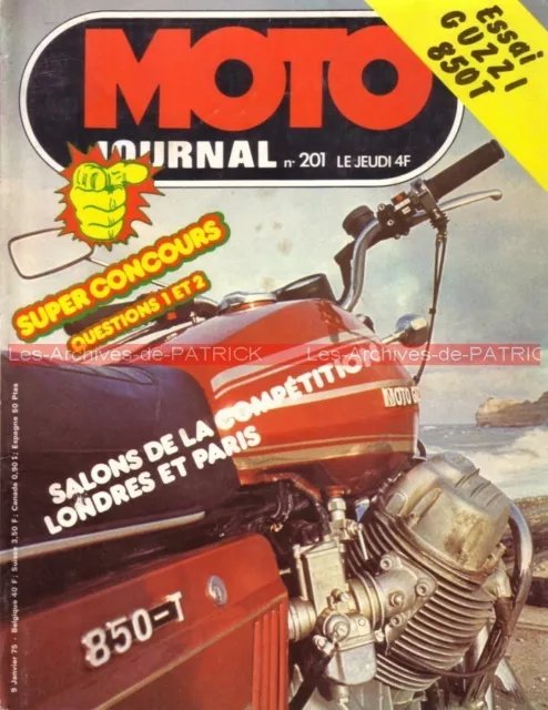 MOTO JOURNAL  201 GUZZI 850 T Kenny ROBERTS Daniel Pean Salon PARIS LONDRES 1975