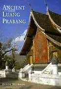 Ancient Luang Prabang-Denise Heywood