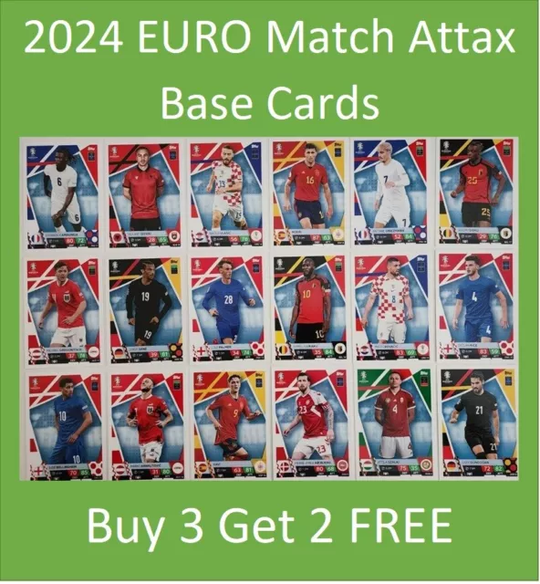 EURO 2024 MATCH Attax Soccer Base Cards Buy 3 Get 2 FREE inc England