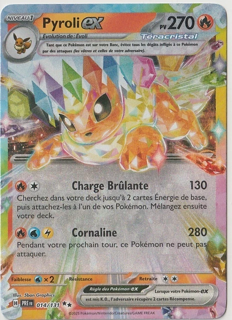 Carte Pokémon - Pyroli EX 014/131 - Evolutions Prismatiques EV8.5 FR Carte Pokémon - Pyroli EX 014/131 - Evolutions Prismatiques EV8.5 FR