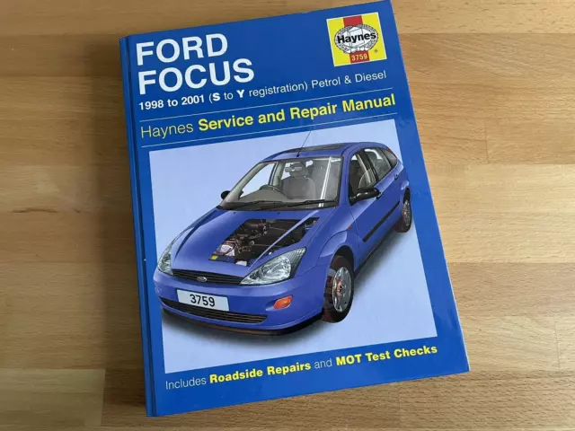 Haynes Ford Focus 1998-2001 Hardback Service and Repair Manual Petrol and Diesel