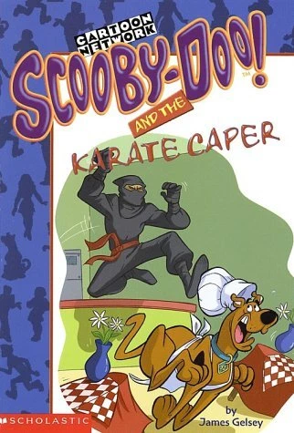 SCOOBY-DOO AND THE KARATE CAPER By James Gelsey **Mint Condition**