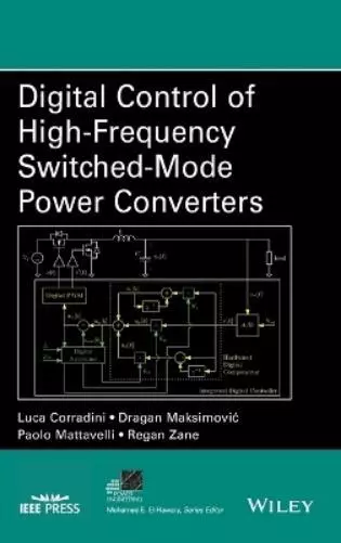 Luca Corradini Dragan Maksimovic  Digital Control of High-Frequency Swi (Relié)