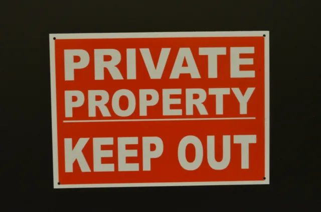 PRIVATE PROPERTY KEEP OUT sign or sticker A6, A5, A4 access trespassing no entry