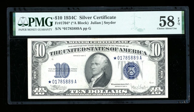 DBR 1934-C $10 Silver STAR Fr. 1704* PMG 58 EPQ Serial *01785889A